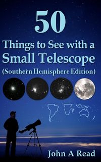Produktbild: 50 Things to See with a Small Telescope (Southern Hemisphere Edition)