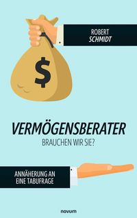 Produktbild: Verm&ouml;gensberater - brauchen wir sie?