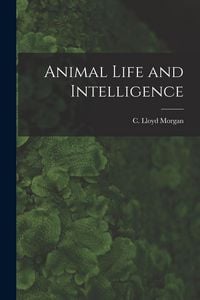 Produktbild: Animal Life and Intelligence