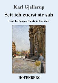 Produktbild: Seit ich zuerst sie sah