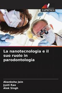 Produktbild: La nanotecnologia e il suo ruolo in parodontologia