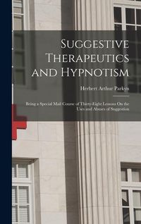 Produktbild: Suggestive Therapeutics and Hypnotism