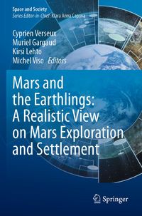 Produktbild: Mars and the Earthlings: A Realistic View on Mars Exploration and Settlement