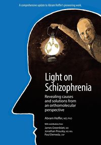 Bild vom Artikel Light on Schizophrenia vom Autor Abram Hoffer