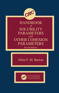 Produktbild: CRC Handbook of Solubility Parameters and Other Cohesion Parameters