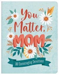 Produktbild: You Matter, Mom