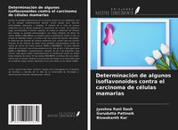 Produktbild: Determinaci&oacute;n de algunos isoflavonoides contra el carcinoma de c&eacute;lulas mamarias