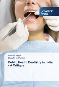 Produktbild: Public Health Dentistry in India - A Critique