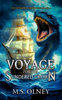 Produktbild: Voyage for the Sundered Crown (The Sundered Crown Saga, #4)