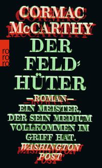 Bild vom Artikel Der Feldhüter vom Autor Cormac McCarthy