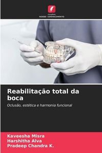 Produktbild: Reabilita&ccedil;&atilde;o total da boca