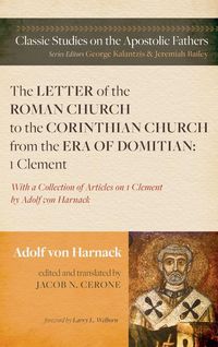 Produktbild: The Letter of the Roman Church to the Corinthian Church from the Era of Domitian