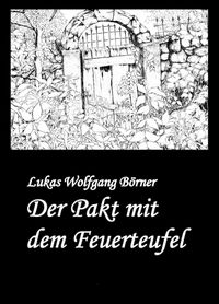Produktbild: Der Pakt mit dem Feuerteufel