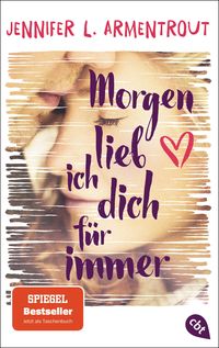 Bild vom Artikel Morgen lieb ich dich für immer vom Autor Jennifer L. Armentrout