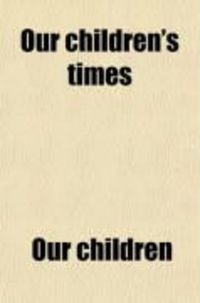 Produktbild: Our Children's Times