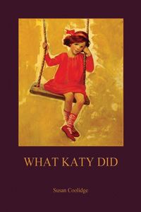 Produktbild: What Katy Did (Aziloth Books)
