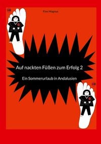 Produktbild: Auf nackten F&uuml;&szlig;en zum Erfolg 2