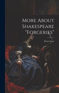 Produktbild: More About Shakespeare "Forgeries"