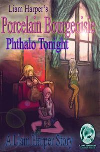 Produktbild: Porcelain Bourgeoisie: Phthalo Tonight.