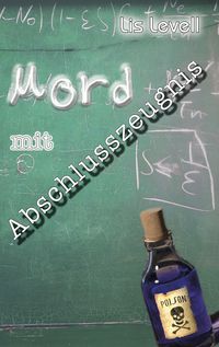 Produktbild: Mord mit Abschlusszeugnis