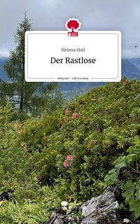 Produktbild: Der Rastlose. Life is a Story - story.one