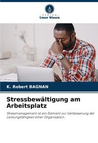 Produktbild: Stressbew&auml;ltigung am Arbeitsplatz