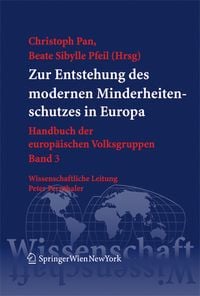 Produktbild: Zur Entstehung des modernen Minderheitenschutzes in Europa