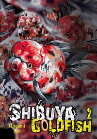 Produktbild: Shibuya Goldfish, Vol. 2