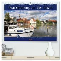 Produktbild: Brandenburg an der Havel - Ein Stadtspaziergang (hochwertiger Premium Wandkalender 2026 DIN A2 quer), Kunstdruck in Hochglanz