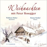 Produktbild: Weihnachten mit Peter Rosegger