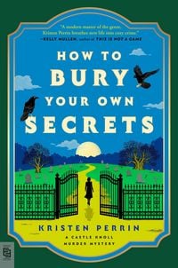 Produktbild: How to Bury Your Own Secrets