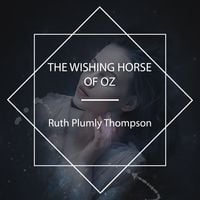 Produktbild: The Wishing Horse of Oz
