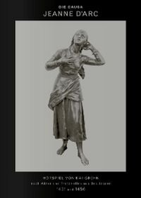 Produktbild: Die Causa Jeanne DArc (H&ouml;rspiel)