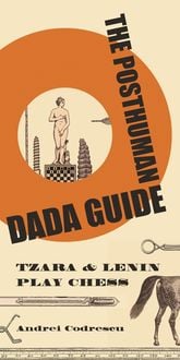 Produktbild: The Posthuman Dada Guide