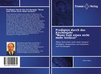Produktbild: Predigten durch das Kirchenjahr "Wenn Gott einen nicht mehr losl&auml;sst"