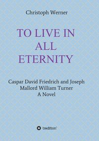 Produktbild: To Live in All Eternity