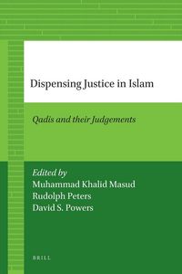 Produktbild: Dispensing Justice in Islam