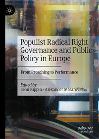 Produktbild: Populist Radical Right Governance and Public Policy in Europe