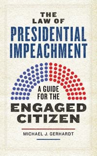 Produktbild: The Law of Presidential Impeachment