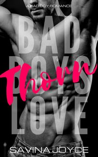 Produktbild: Thorn (Bad Boys Love, #1)