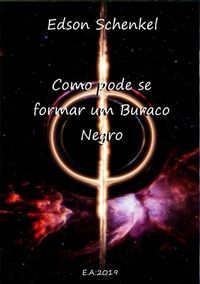 Produktbild: Como Pode Se Formar Um Buraco Negro