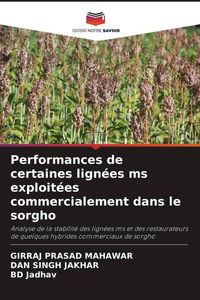 Produktbild: Performances de certaines lign&eacute;es ms exploit&eacute;es commercialement dans le sorgho