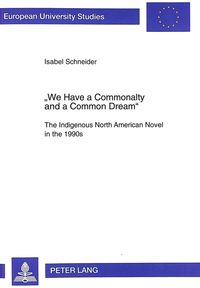 Produktbild: &laquo;We Have a Commonalty and a Common Dream&raquo;
