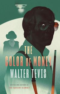 Bild vom Artikel The Color of Money vom Autor Walter Tevis