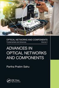 Produktbild: Advances in Optical Networks and Components