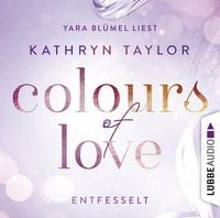Produktbild: Colours of Love: Entfesselt
