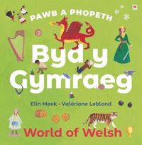 Produktbild: Pawb a Phopeth: Byd y Gymraeg / World of Welsh