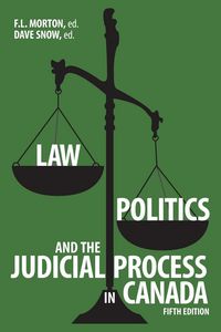 Produktbild: Law, Politics, and the Judicial Process in Canada, 5th Edition.