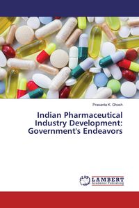 Produktbild: Indian Pharmaceutical Industry Development: Government's Endeavors