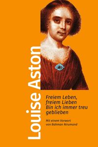 Produktbild: Freiem Leben, freiem Lieben bin ich immer treu geblieben